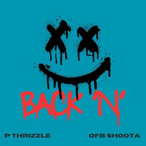 BACK 'N' FREESTYLE (feat. OFB SHOOTA) (Explicit)