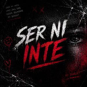 Ser ni inte (Explicit)