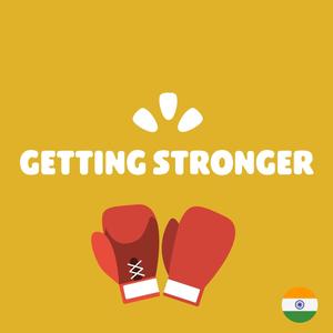 Getting Stronger (Hindi) (feat Abhisek Bittu tigga)