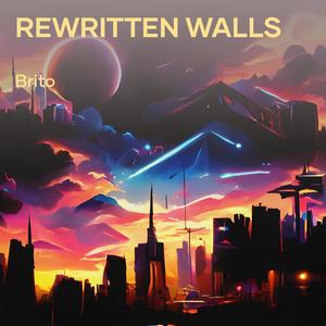 Rewritten Walls