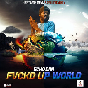 Fvckd Up World (Explicit)