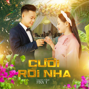 Cưới Rồi Nha