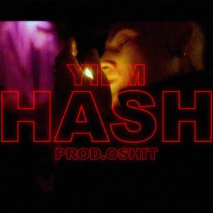 Hash (feat. Prod oshit)