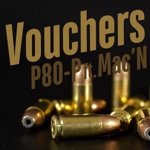 Vouchers (feat. Mac'N) (Explicit)