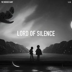 Lord of Silence (feat. L.I.A)