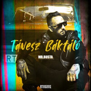 Távesz Báktáló (Explicit)