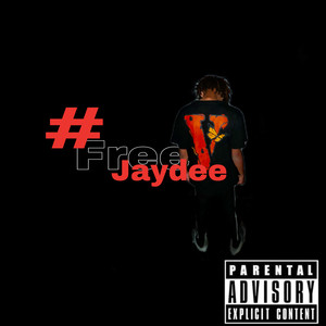 Free Jaydee (Explicit)