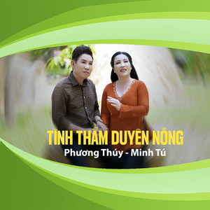 Tình Thắm Duyên Nồng