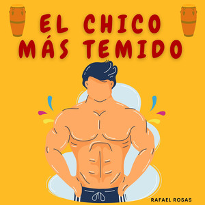 El Chico Más Temido (Explicit)