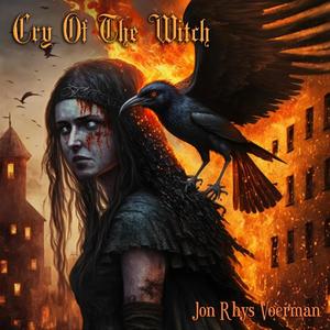 Cry Of The Witch (Explicit)