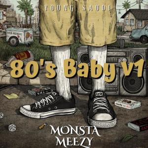 80's Baby (Explicit)