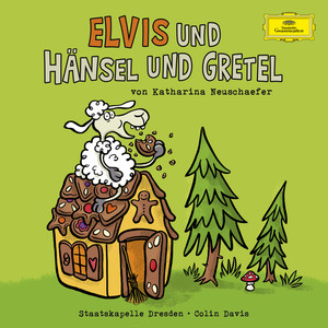 Elvis und Hänsel und Gretel