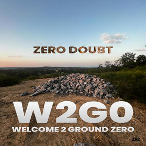 Welcome 2 Ground Zero