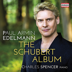 SCHUBERT, F.: Lieder (The Schubert Album) [P.A. Edelmann, C. Spencer]