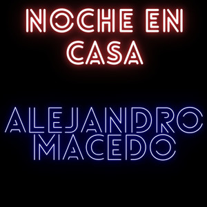 Noche En Casa