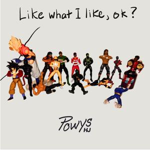 Like what I like, ok?