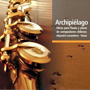 Archipiélago, obras para flauta y piano de compositores chilenos