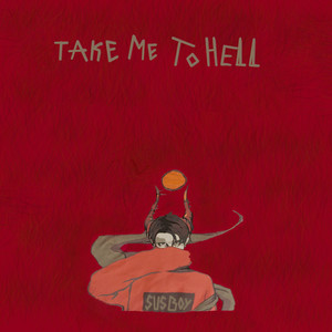 Take Me to Hell (Explicit)