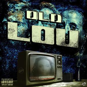 Old Lou (Explicit)