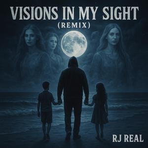 Visions In My Sight (Remix)