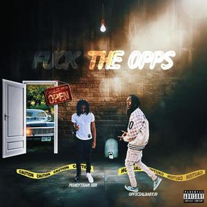 **** The Opps (feat. Moneyteam Sen) (Explicit)