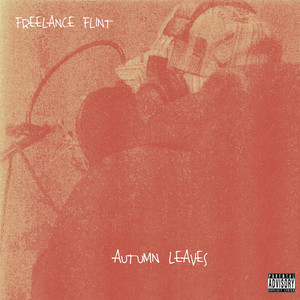 Autumn Leaves (Explicit)