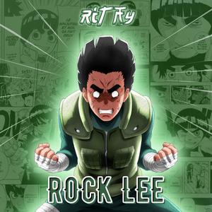 Rock Lee (Explicit)