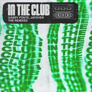 In The Club (The Remixes)