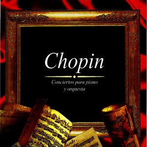 Chopin, Concierto para piano y Orquesta
