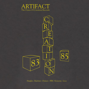 Creation Artifact (The Dawn Of Creation Records 1983-1985) [Explicit]