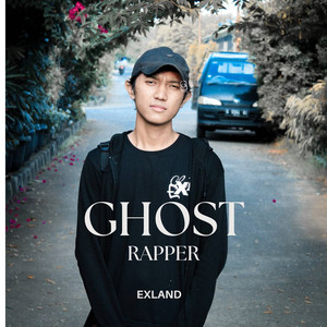 GHOST RAPPER (Explicit)