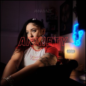 Anxiety (Explicit)