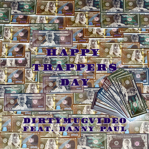 Happy Trappers Day (Explicit)