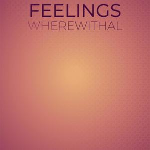 Feelings Wherewithal