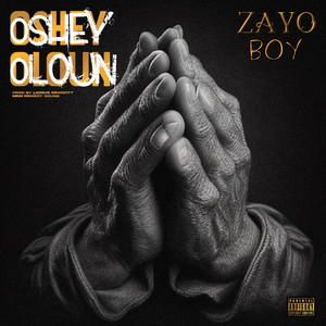 Oshey Oloun (Explicit)