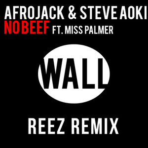 No Beef (Reez Remix)