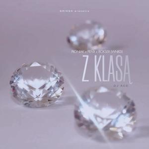 Z Klasą (feat. Penx & Bokser WNKD) [Explicit]