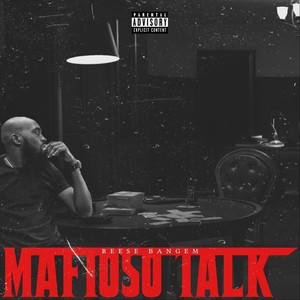 Mafioso Talk (Explicit)