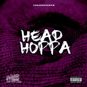 Head Hoppa (Explicit)