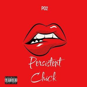 Persistent Chick (Explicit)