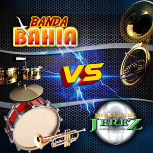 Banda Bahia Vs Mi Banda De Jerez (Banda)