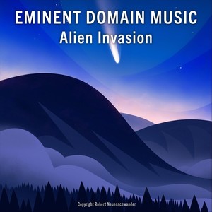 Eminent Domain Music: Alien Invasion