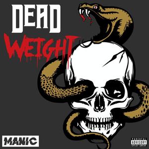 Dead Weight (Explicit)