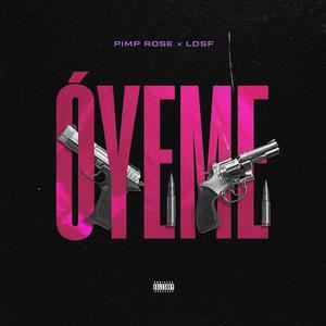 OYEME (feat. LDSF) (Explicit)