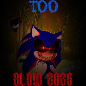 Vs. Sonic.exe UST | Too Slow 2025 (Instrumental)