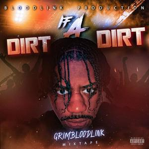 IF A DIRT A DIRT MIXTAPE