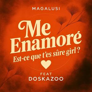 Me Enamoré (feat. Doskazoo)