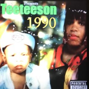 TEETEESON1990 The Ep (Explicit)