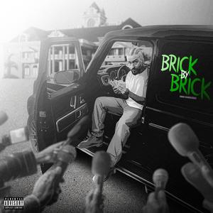 Brick By Brick (Explicit)