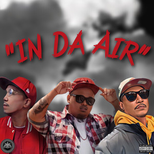 In da Air (Explicit)